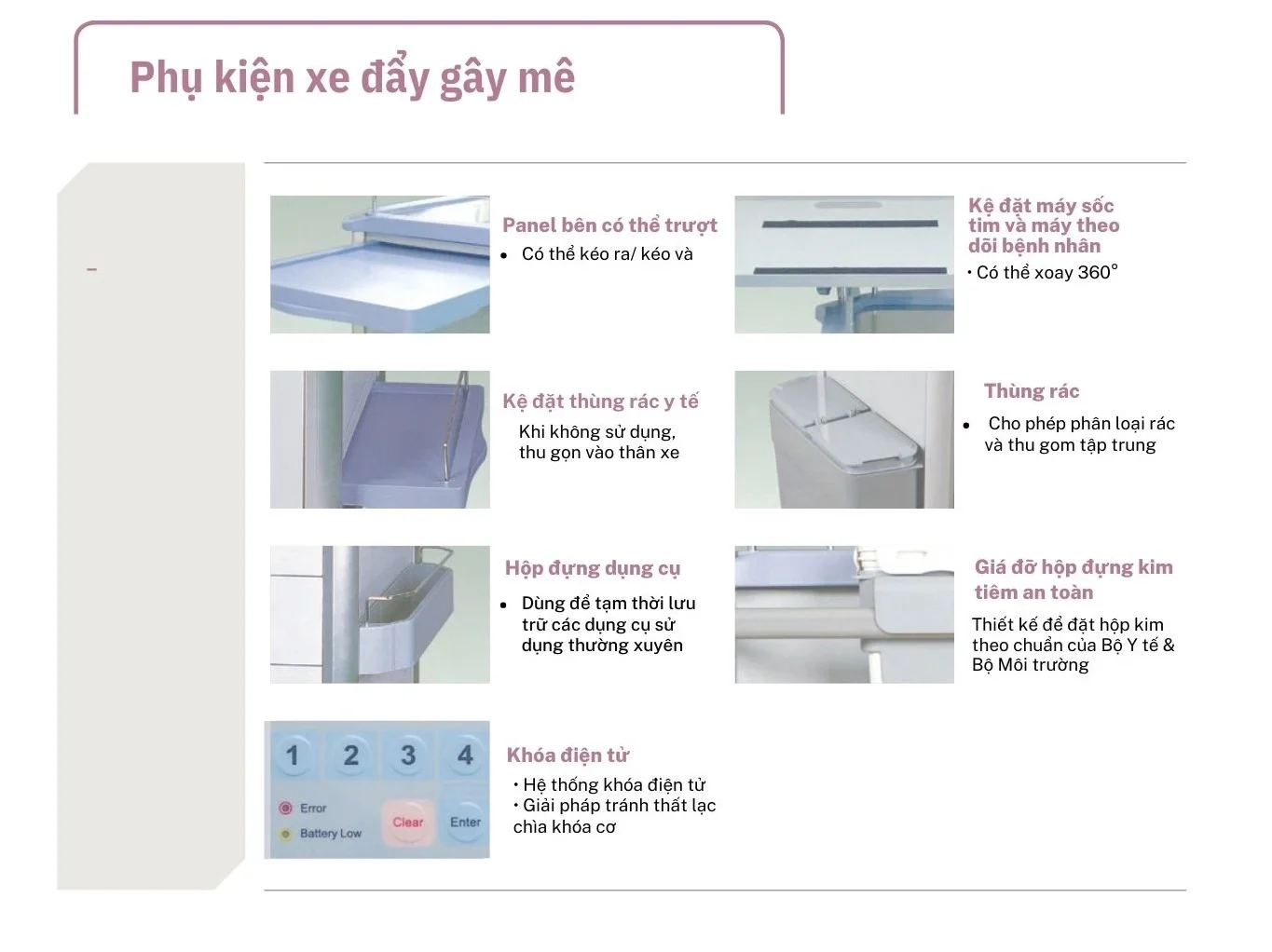 Các phụ kiện xe đẩy gây mê
